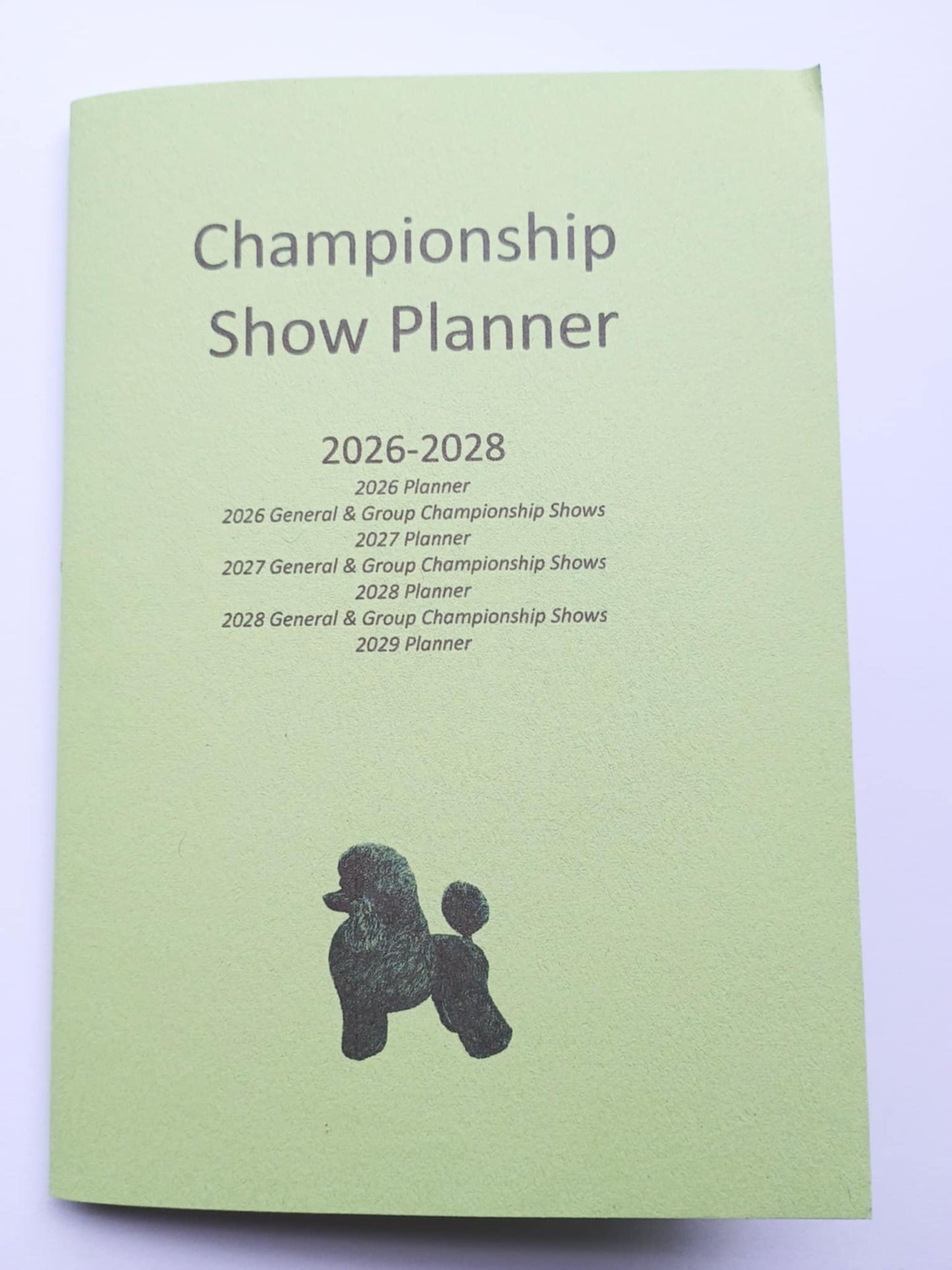 Championship Dog Show Dates & Year Planner Booklet 2026-2028 General & Group Show UK