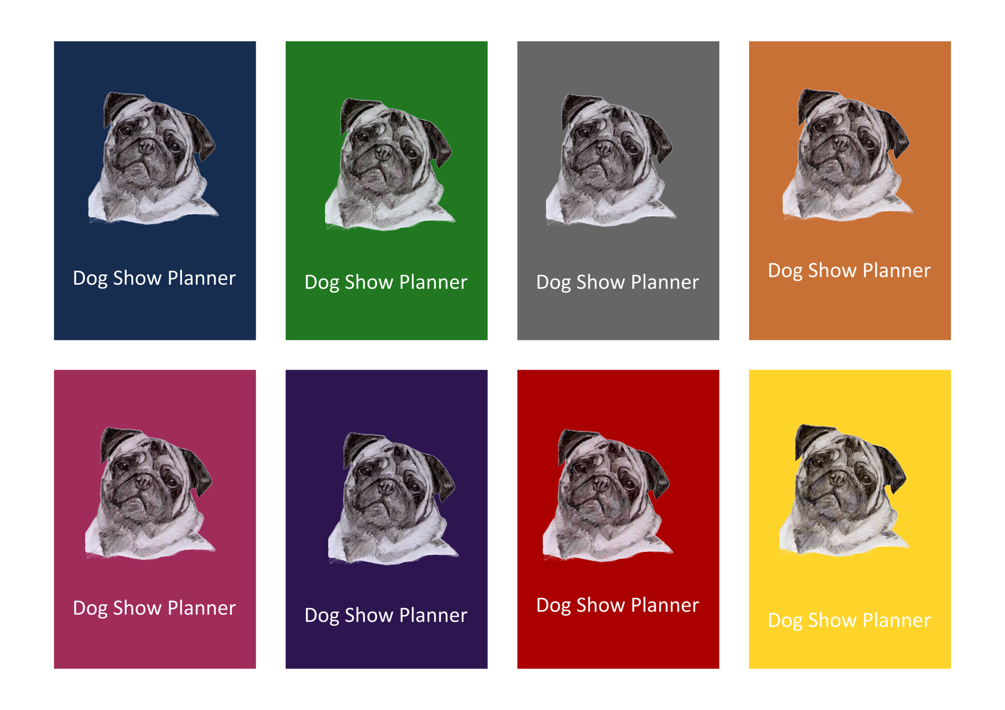 Pug Dog Show Planner Book