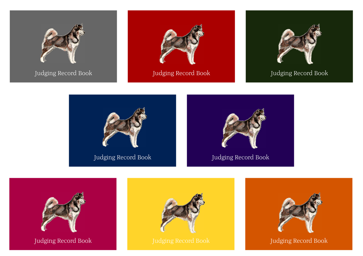 Alaskan Malamute Dog Show Judging Record Book