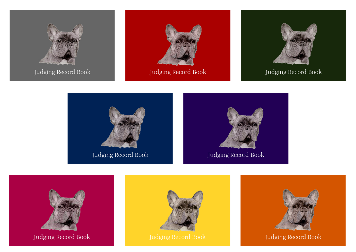 French Bulldog Dog Show Judging Record Book