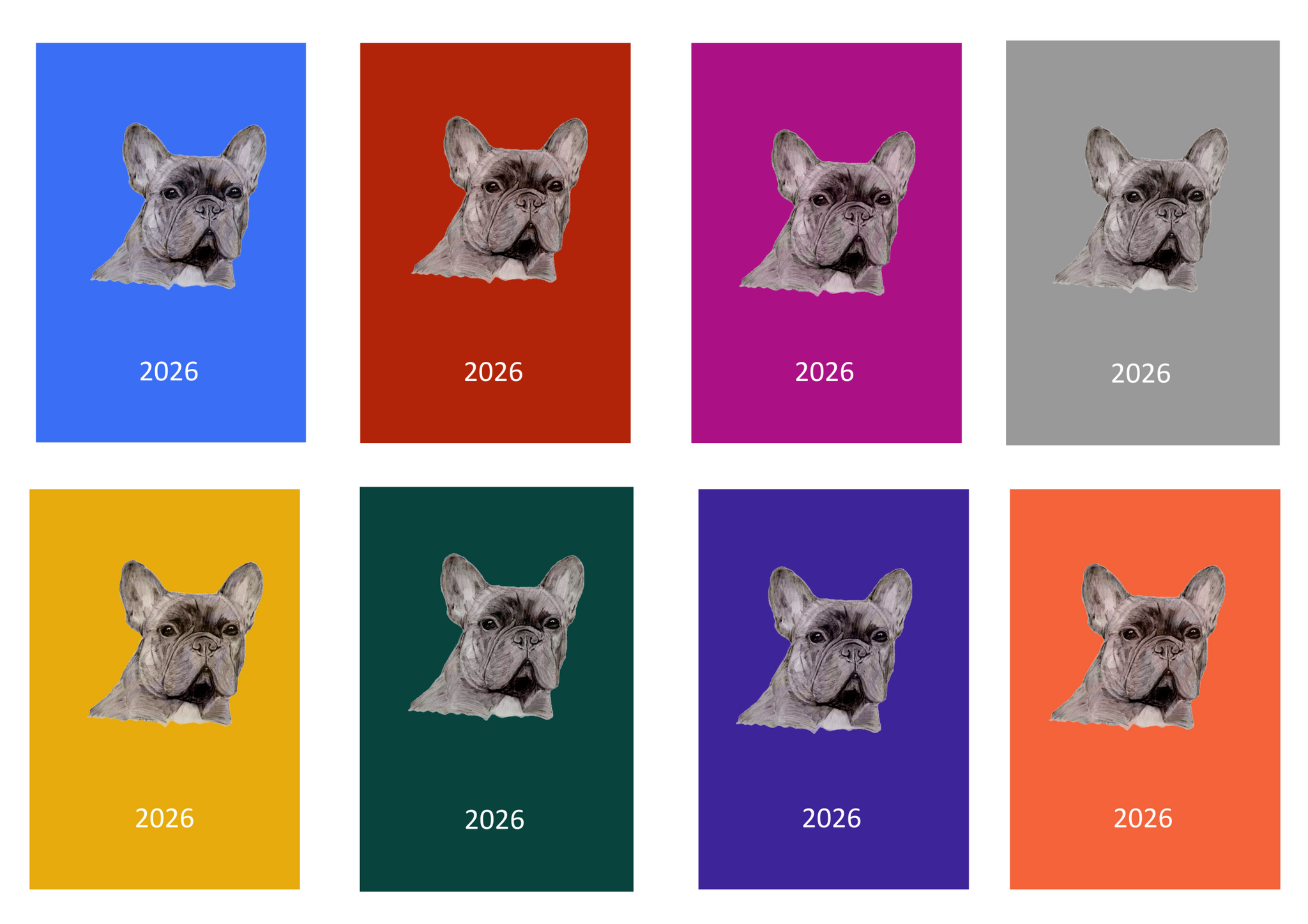 French Bulldog Week Per View 2026 Diary: A4, A5 or A6, Dog Show, Normal or Appointment