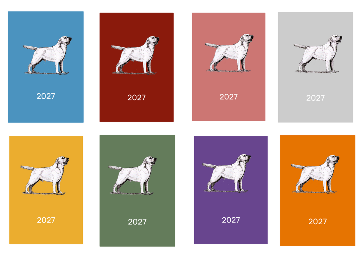 Labrador Retriever Week Per View 2027 Diary: A4, A5 or A6, Dog Show, Normal or Appointment