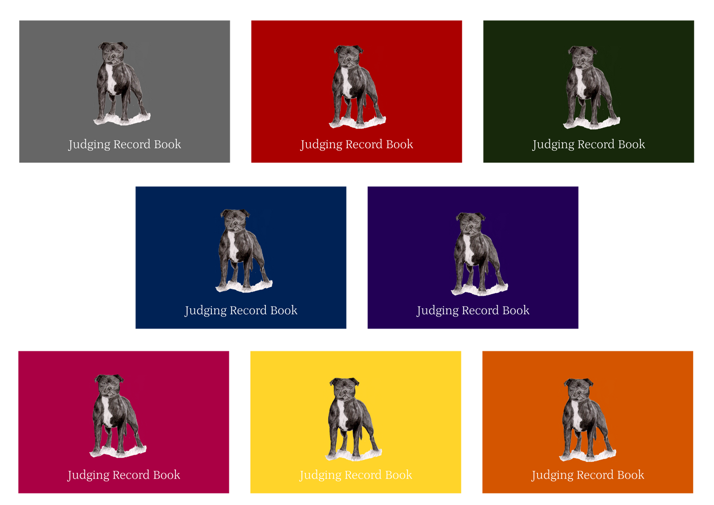 Staffordshire Bull Terrier Dog Show Judging Record Book