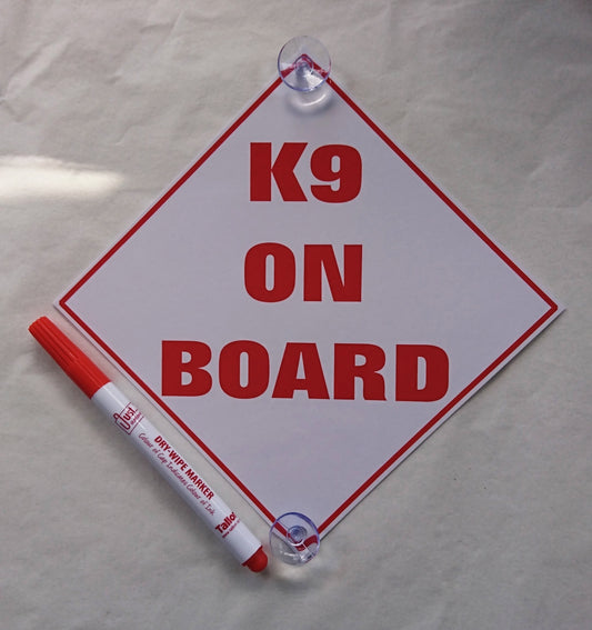 K9 On Board Car Window Sign for Emergency Use when travelling with Dogs/Pets
