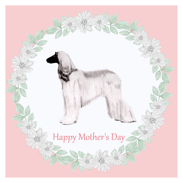 Afghan Hound Mother's Day Card Hand Made