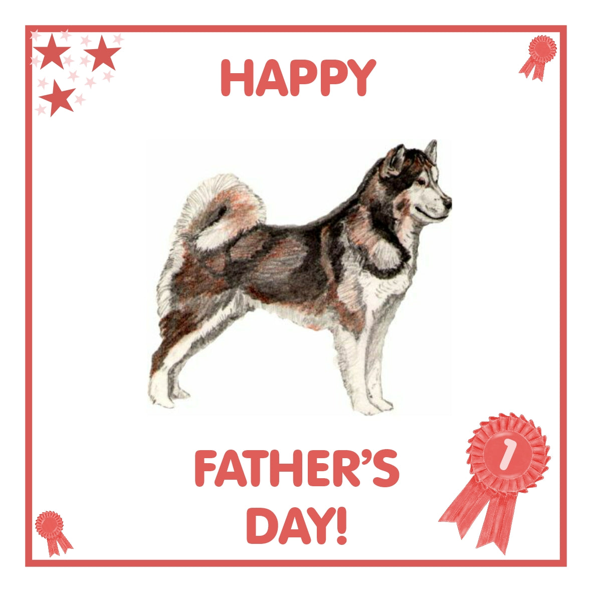 Alaskan Malamute Father's Day Card PERSONALISATION AVAILABLE