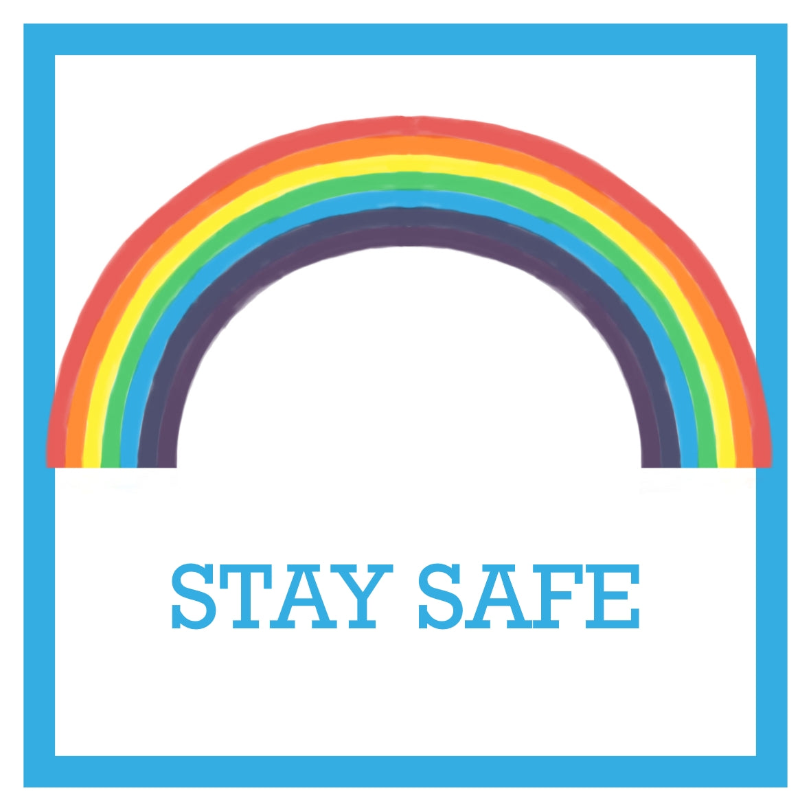 Rainbow Stay Safe Card by Curiosity Crafts PERSONALISATION AVAILABLE