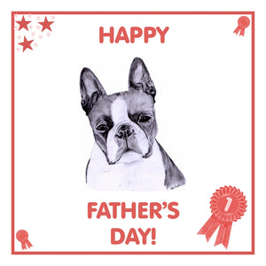 Boston Terrier Father's Day Card PERSONALISATION AVAILABLE