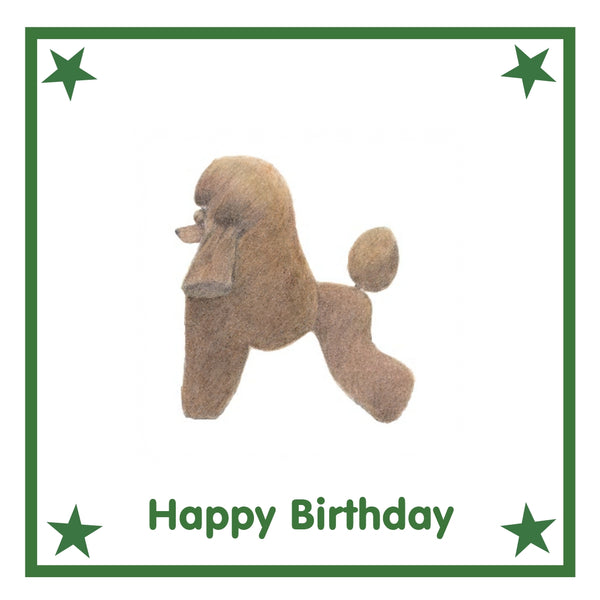 Brown Poodle Greeting Card Choice of 6 Designs BIRTHDAY, THINKING OF YOU, BLANK