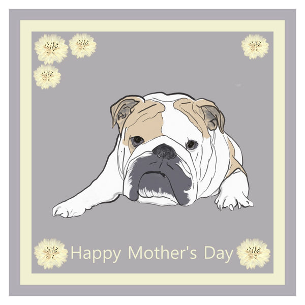 Bulldog Mother's Day Card Hand Made