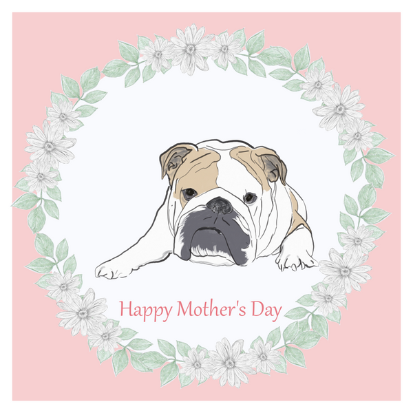 Bulldog Mother's Day Card Hand Made