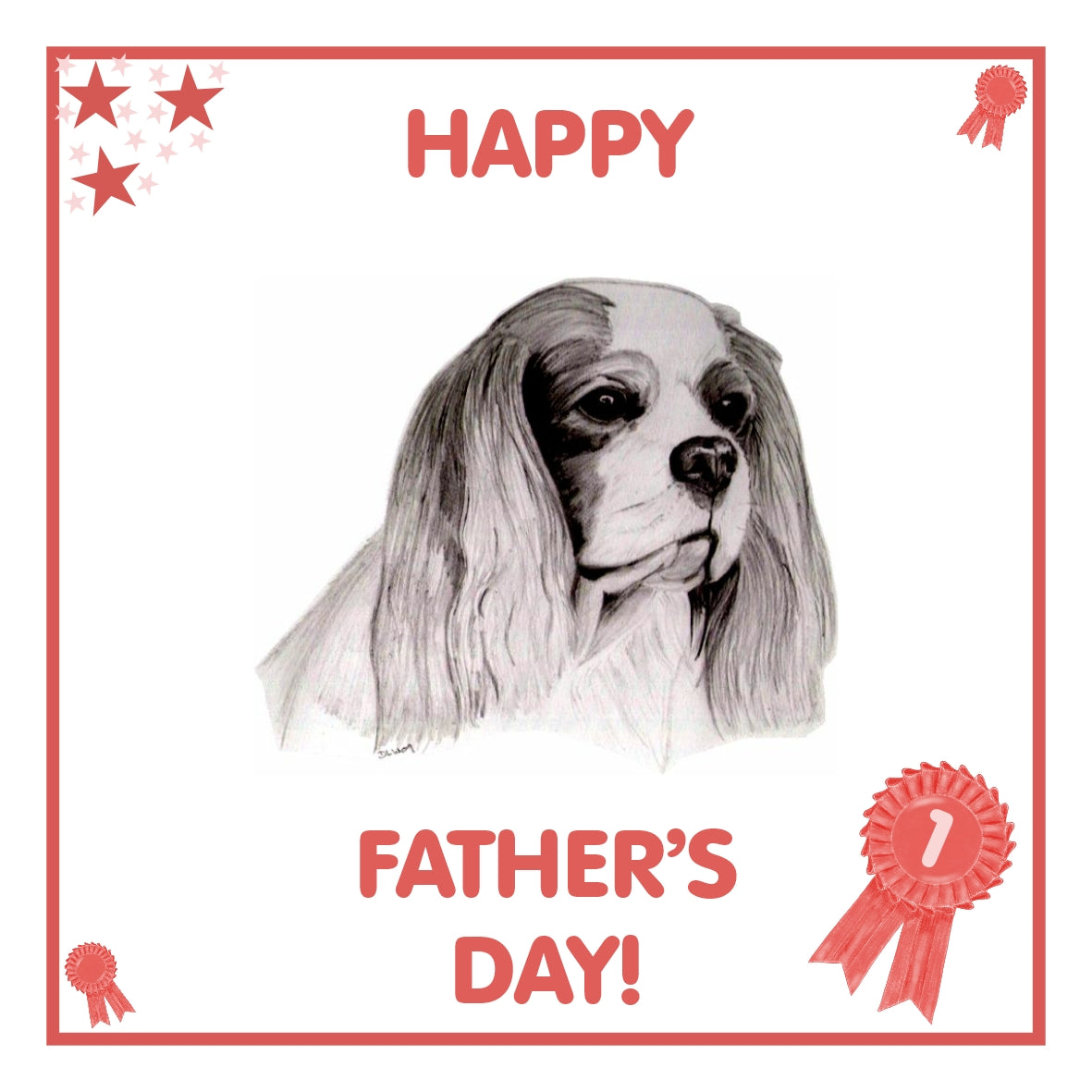 Cavalier King Charles Spaniel Father's Day Card PERSONALISATION AVAILABLE