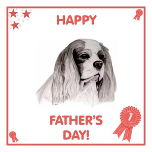 Cavalier King Charles Spaniel Father's Day Card PERSONALISATION AVAILABLE