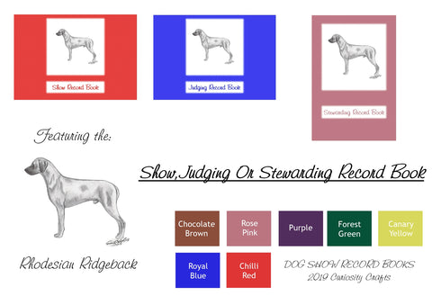 Rhodesian Ridgeback Record Book: Show, Judging or Stewarding Record Book
