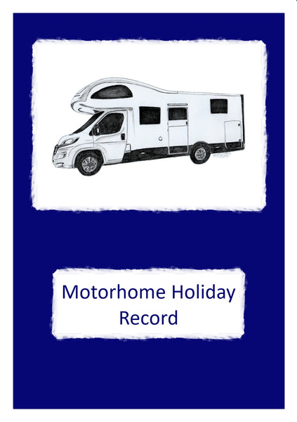 Motorhome Holiday Record Log Book