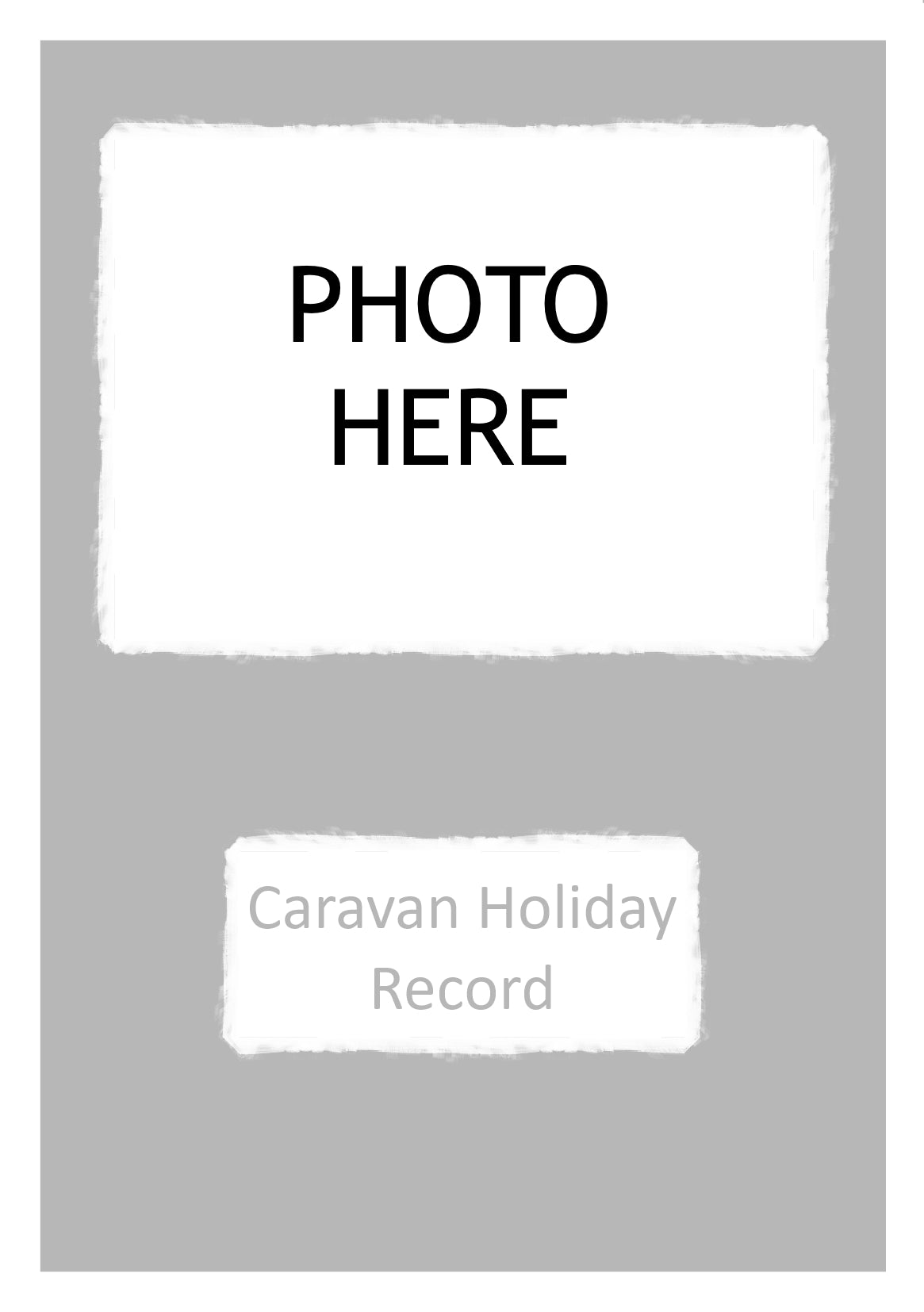 Caravan Holiday Record Log Book YOUR OWN PHOTO