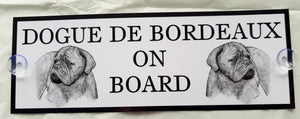 Dogue de Bordeaux On Board Car Sign