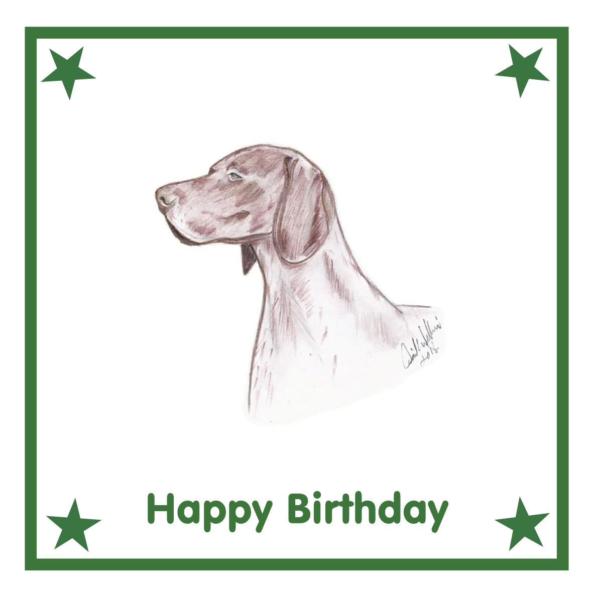German Shorthaired Pointer Greeting Card Choice of 6 Designs BIRTHDAY, THINKING OF YOU, BLANK
