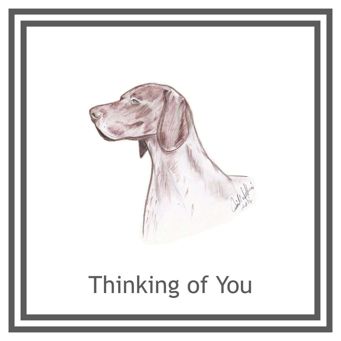 German Shorthaired Pointer Greeting Card Choice of 6 Designs BIRTHDAY, THINKING OF YOU, BLANK