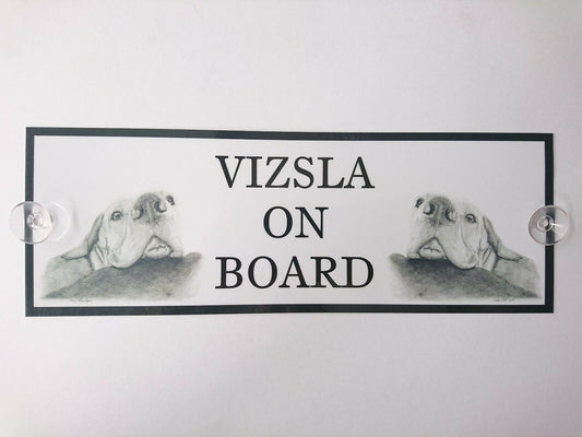 Hungarian Vizsla On Board Car Sign