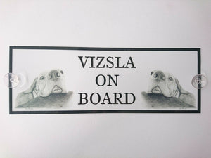 Hungarian Vizsla On Board Car Sign