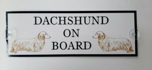 Long Haired Dachshund On Board Car Sign