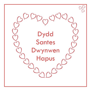 Dydd Santes Dwynwen Hapus Ionawr 25 by Curiosity Crafts