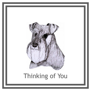 Schnauzer Greeting Card Choice of 6 Designs BIRTHDAY, THINKING OF YOU, BLANK