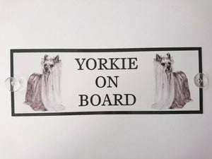 Yorkshire Terrier On Board Car Sign